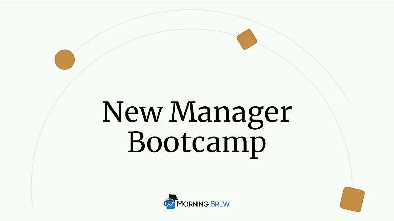 New Manager Bootcamp